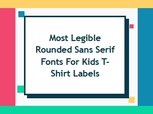 Playful Rounded Fonts for Kids’ T-Shirt Labels