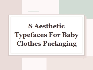 Retro-Inspired Typefaces for Baby Clothes Packaging